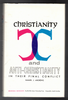 Christianity and Anti-Christianity in Their Final Conflict by Samuel J. Andrews