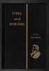 Types and Emblems by C. H. Spurgeon