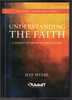 Understanding the Faith by Jeff Myers