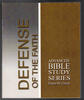 Defense of the Faith By David W. Cloud (Advanced Bible Study Series)