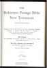 The Reference Passage Bible New Testament with Old Testament References I. N. Johns