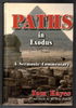 Paths in Exodus A Sermonic Commentary by Tom Hayes