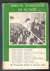 Biblical Evangelism in Action by Evangelist Robert L. Sumner