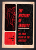 The Mystery of Iniquity or The Final Phase of the Apostasy by F. V. Dabold
