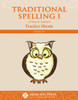 Traditional Spelling 1: Practice Sheets