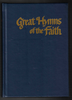 Great Hymns of the Faith by John W. Peterson