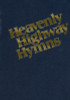 Heavenly Highway Hymns, 1st edition (Blue Hardcover)