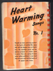 Heart Warming Songs No. 1 Songbook by Ira Stanphill and John T. Benson, Jr.