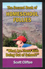 The Second Book of Homeschool Follies by Scott Clifton