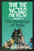 That the World May Know Volume 3: The Challenge of India Dr. Fredk. A. Tatford