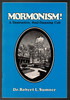 Mormonism! A Destructive, Soul-Damning Cult by Dr. Robert L. Sumner
