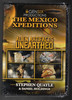 The Mexico Xpeditions Alien Artifacts Unearthed A Film by Stephen Quayle & Daniel Holdings  DVD Set