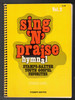 Sing 'N' Praise Hymnal Stamps-Baxter Youth Gospel Favorites Vol. 2 (Round Note) compiled by Jack Taylor