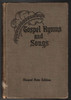 Gospel Hymns and Songs Shaped Note Edition Home Rodeheaver