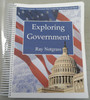 Exploring Government Student Text by Ray Notgrass Notgrass Company