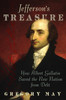 Jefferson's Treasure : How Albert Gallatin Saved The New Nation From Debt