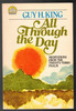 All Through the Day Meditations from the Twenty-Third Psalm by Guy H. King