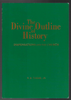 The Divine Outline of History by R. B. Thieme, J.R.
