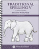 Traditional Spelling V (Student)