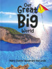 Our Great Big World - Curriculum Set