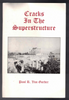 Cracks In The Superstructure by Paul R. Van Gorder of Radio Bible Class Ministries