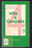 Why 4 Gospels? by J. Vernon McGee
