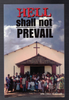 Hell Shall Not Prevail by John (Tony) Honeycutt