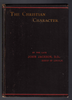 The Christian Character by the Late John Jackson, Bishop of Lincoln