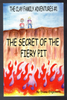 The Secret of the Fiery Pit by Diana Engesath The Clay Family Adventures #1