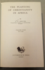The Planting of Christianity in Africa by Charles P. Groves (4-volume set)