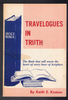 Travelogues in Truth by Keith E. Knauss