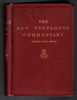The New Testament Commentary Salvation Army Edition With a Preface by General Booth