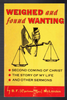 Weighed and Found Wanting by B.F. (Cyclone Mac) McLendon Softcover Edition