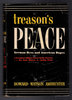 Treason's Peace German Dyes and American Dupes by Howard Watson Ambruster