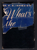 What's The Answer? by Harry A. Ironside