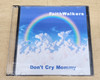 Don't Cry Mommy - Faithwalkers