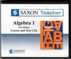 Saxon Algebra 1 Homeschool Teacher CD-ROM Lesson and Test CDs Package (Third Edition)