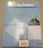 The Trig Trainer A Hands-on Approach to Teaching Trigonometry by Katie De Meulemeester