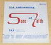 The Refreshing Sons of Faith Say Let's Get Acquainted Vinyl