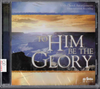 The Wilds Music To Him Be The Glory