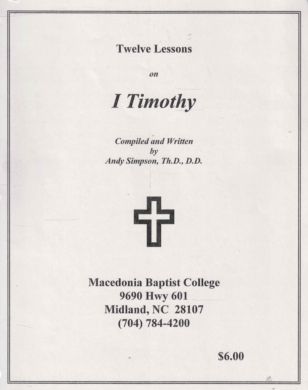 1 Timothy: Study Guide - 4Gospel.com