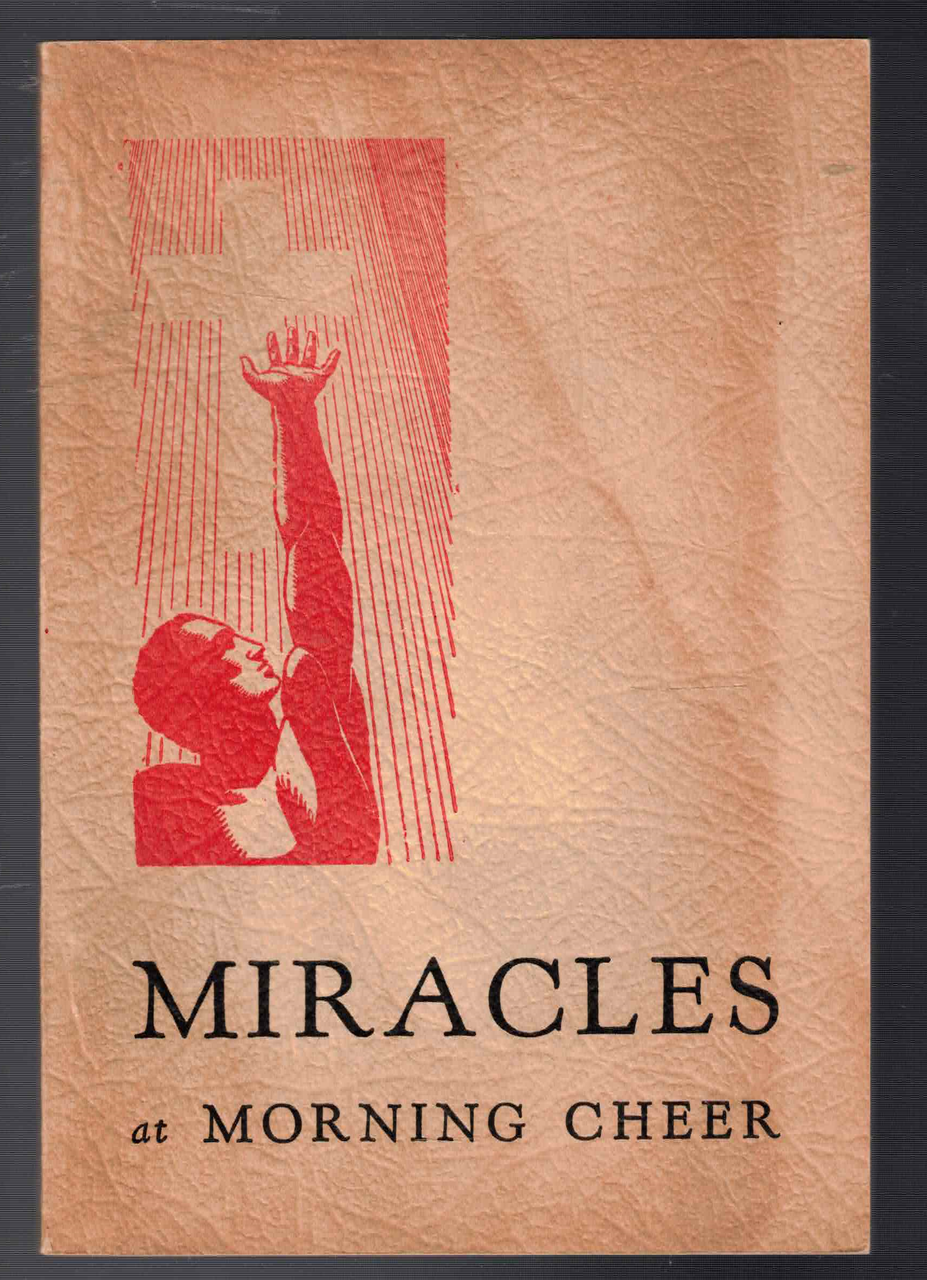 Harry Rimmer Modling Miracles at Morning Cheer by Harry Rimmer