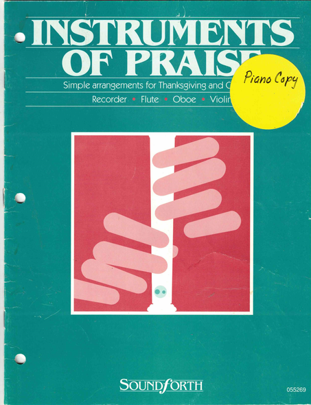 Instruments of Praise: Simple Arrangements  for Thanksgiving and Christmas