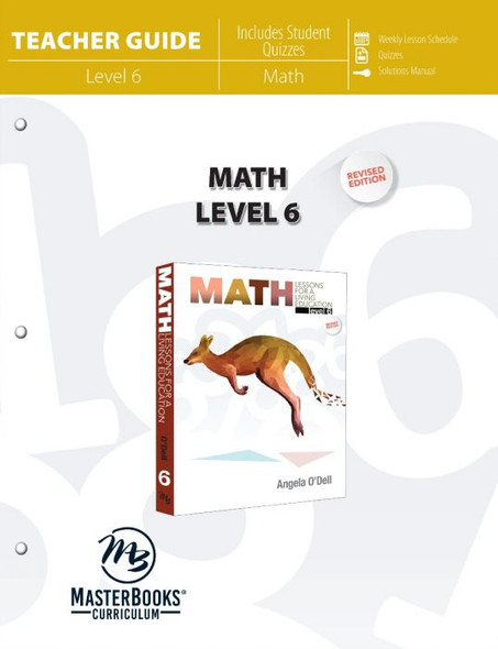 Math Lessons for a Living Education: Level 6 (Teacher Guide)