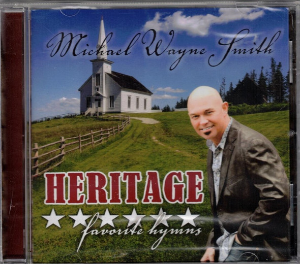 Heritage Favorite Hymns Album - Michael Wayne Smith