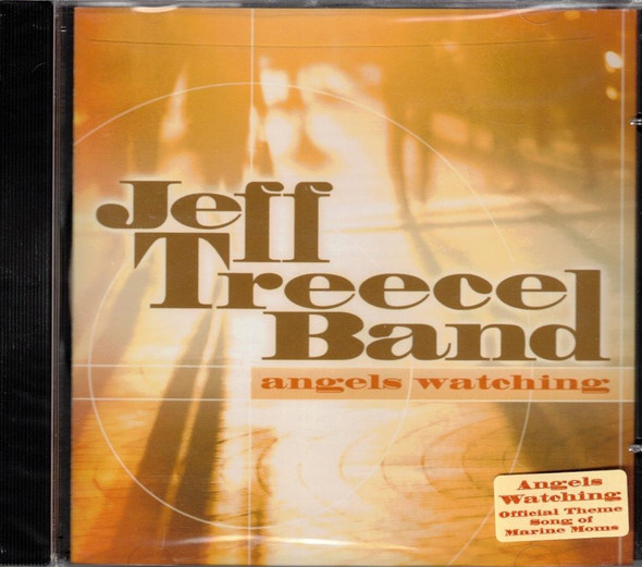 Angels Watching Album - Jeff Treece Band