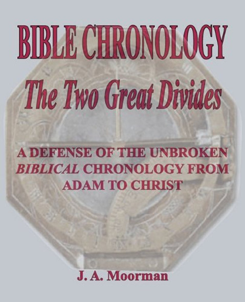 Bible Chronology: The Two Great Divides