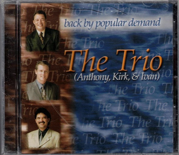 The Trio - Anthony Burger, Kirk Talley, & Ivan Parker
