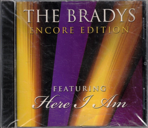 The Bradys - Encore Edition CD: Featuring Here I Am