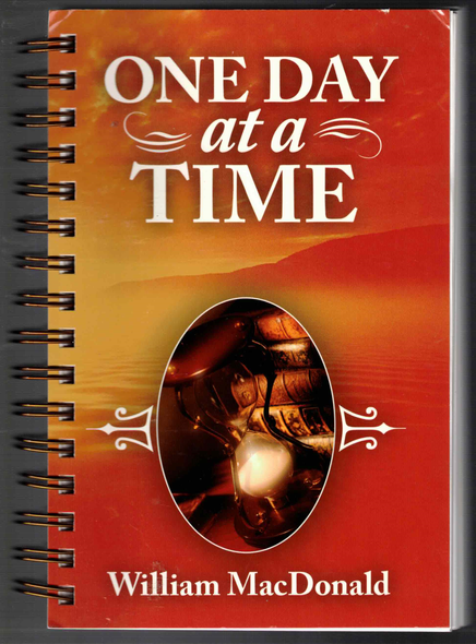 One Day at a Time by William MacDonald